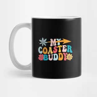 my coaster buddies Mug